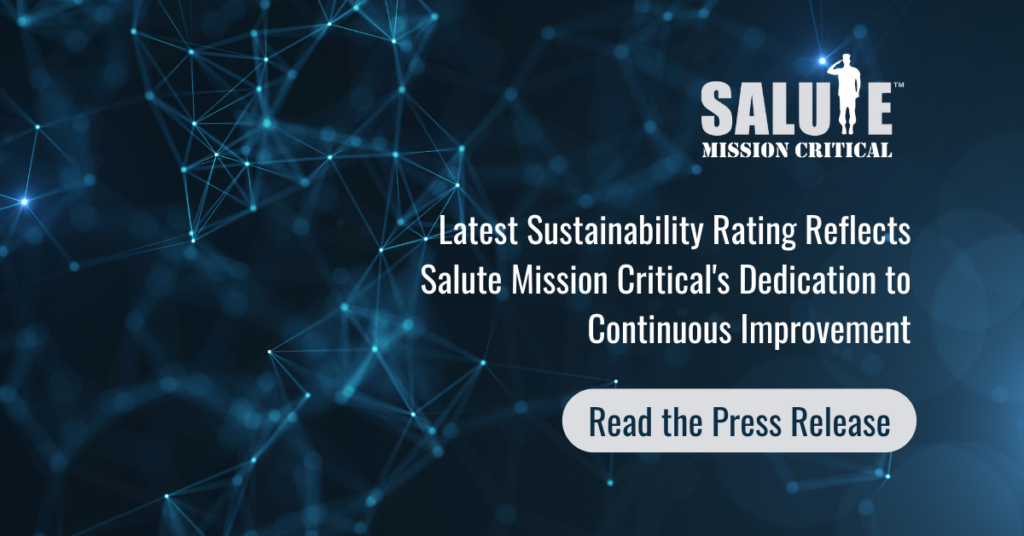 Laatste duurzaamheidsbeoordeling weerspiegelt Salute Mission Critical’s toewijding aan continue verbetering